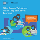 What Parents Talk About When They Talk About Learning Report cover